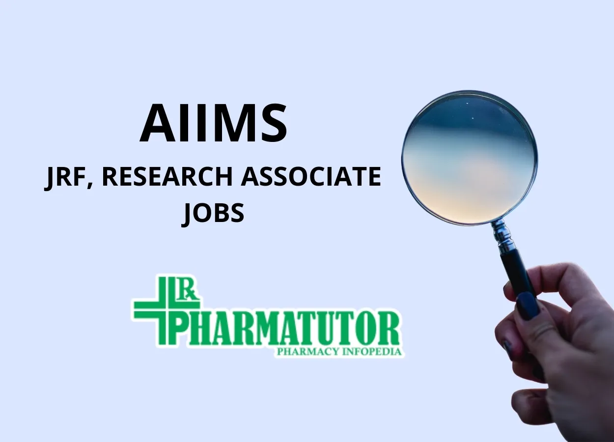 JRF, Research Associate Jobs at AIIMS