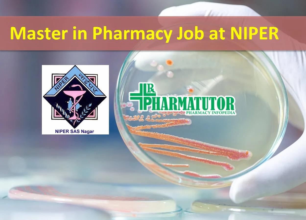 Opportunity for Master in Pharmacy at NIPER