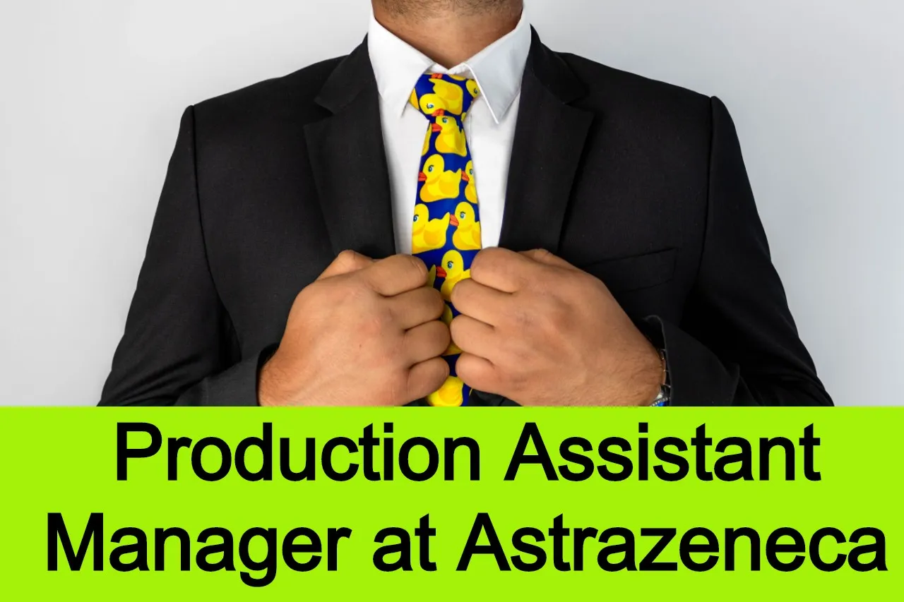Assistant Manager in Production at Astrazeneca
