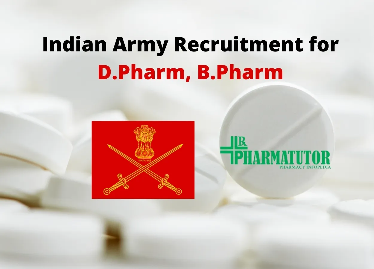 Indian Army Recruitment for D.Pharm, B.Pharm