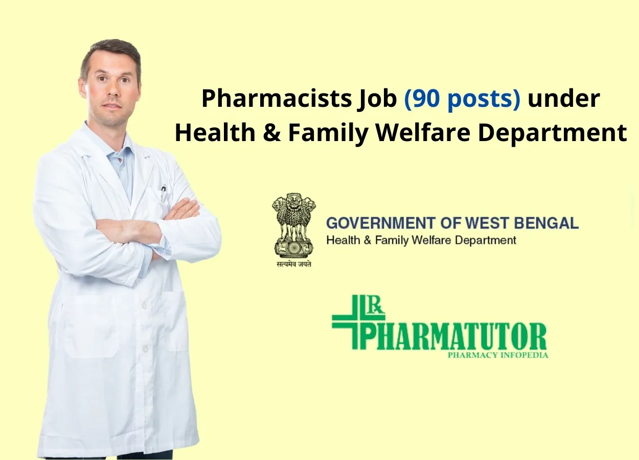 Pharmacists under Health & Family Welfare Department