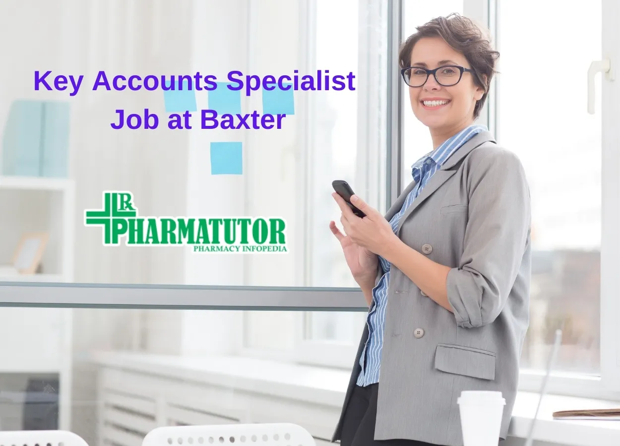 Key Accounts Specialist Job at Baxter