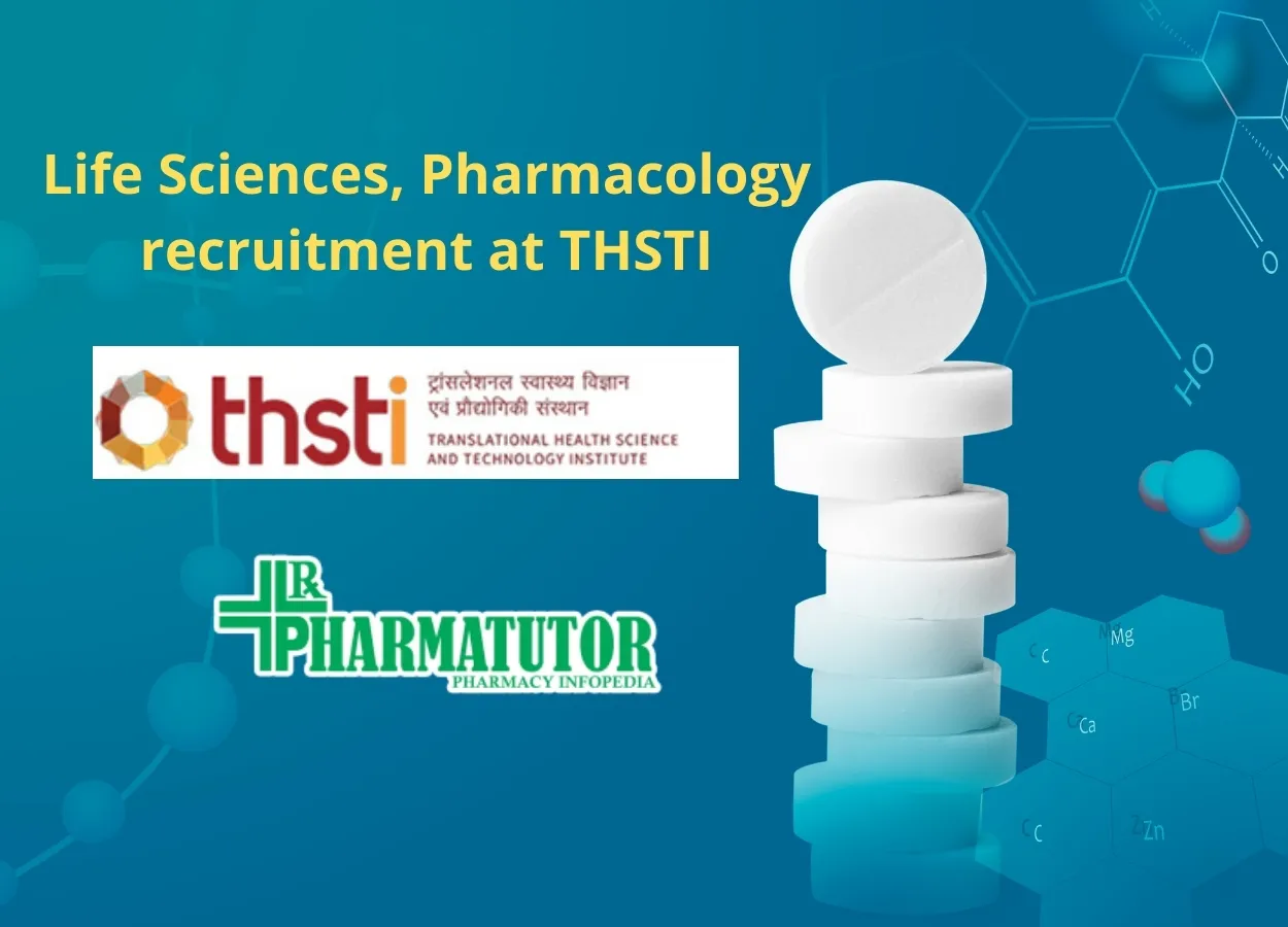 Life Sciences, Pharmacology recruitment at THSTI