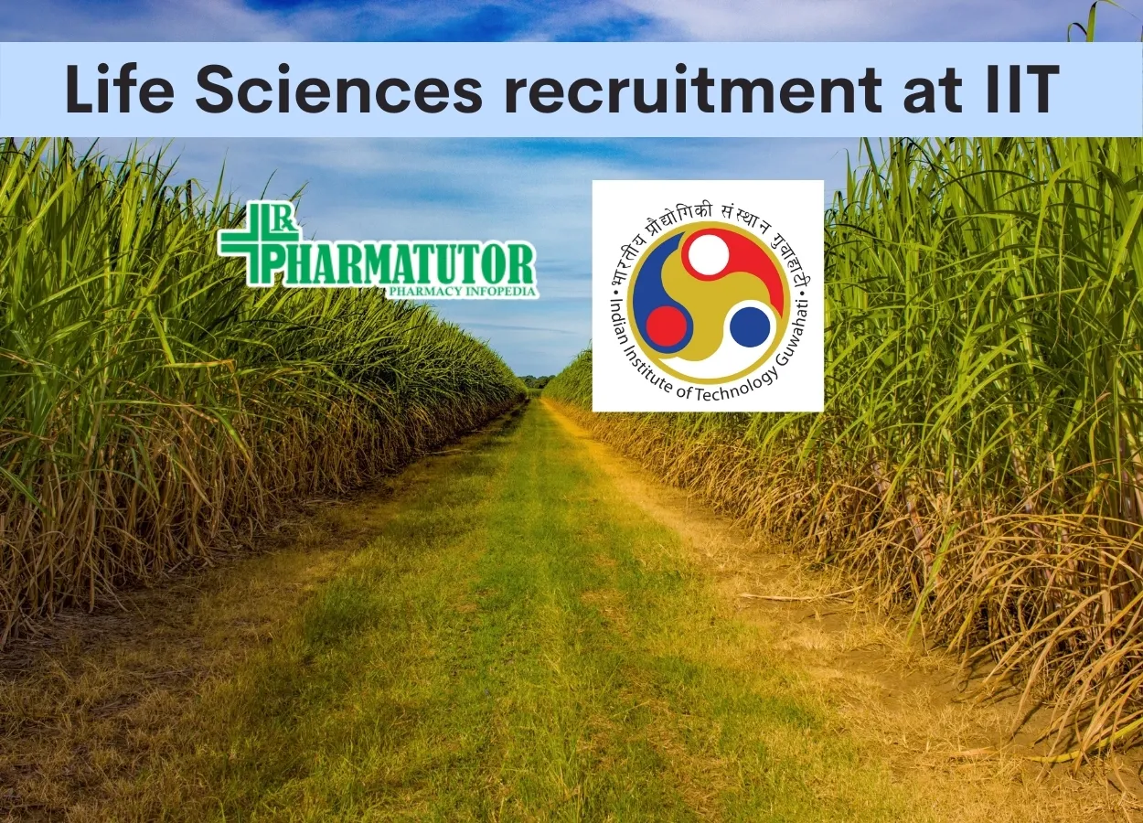 Life Sciences recruitment at IIT Guwahati