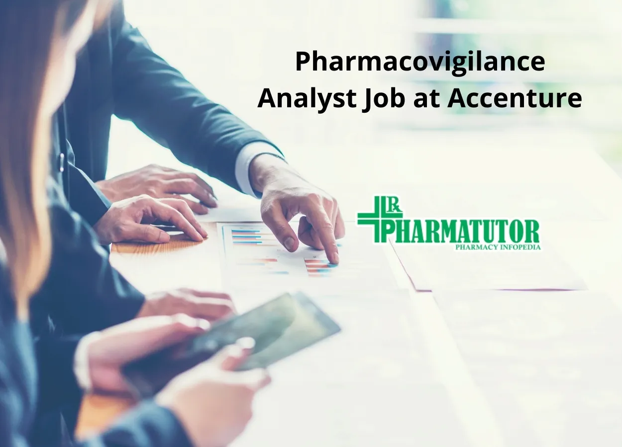 Pharmacovigilance Analyst Job at Accenture