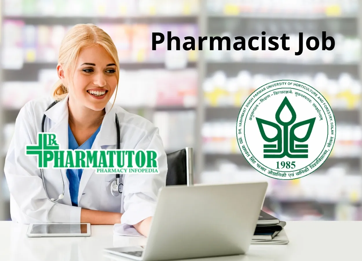 Pharmacist at Dr. Yashwant Singh Parmar University of Horticulture and Forestry