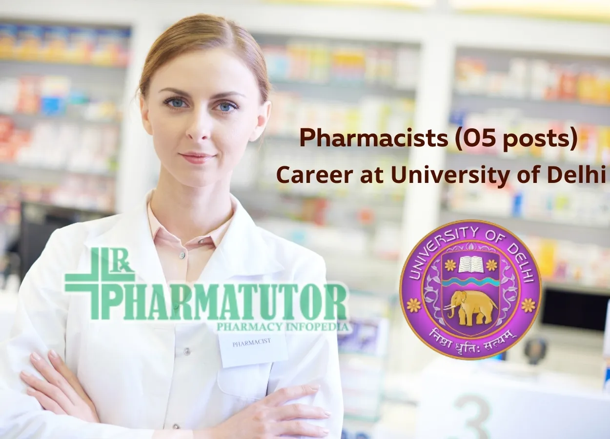 Recruitment for Pharmacists at University of Delhi