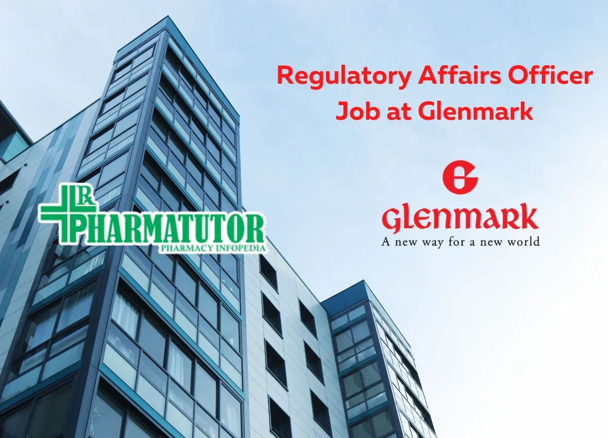 Regulatory Affairs Officer Job at Glenmark