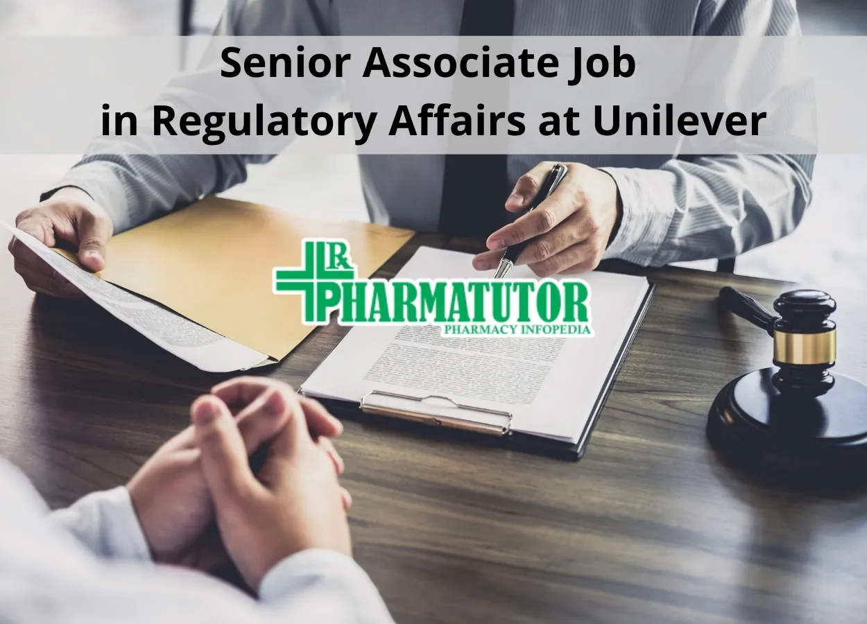 Require Senior Associate in Regulatory Affairs at Unilever