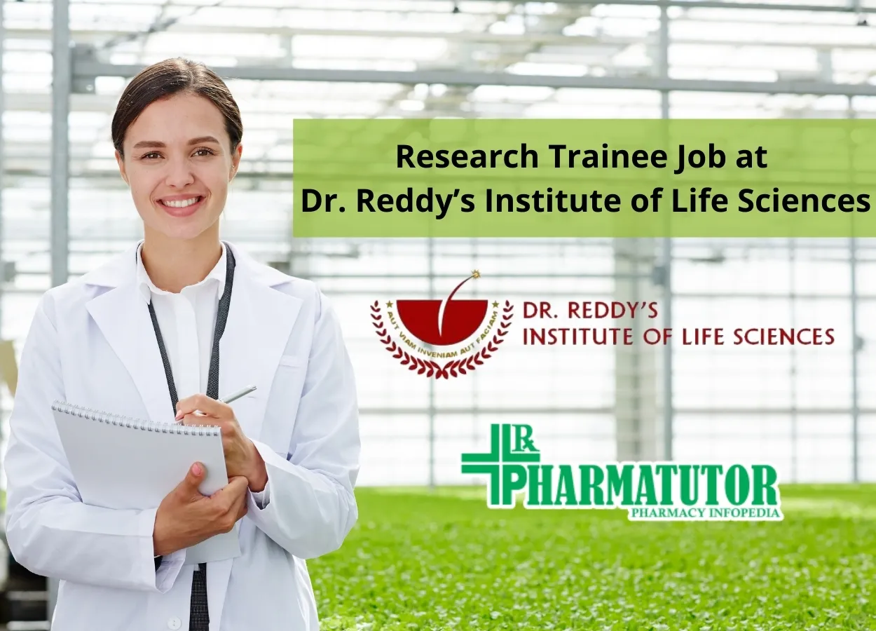 Research Trainee Job at Dr. Reddy’s Institute of Life Sciences