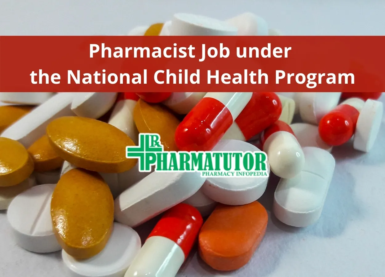 Vacancy for Pharmacist under the National Child Health Program