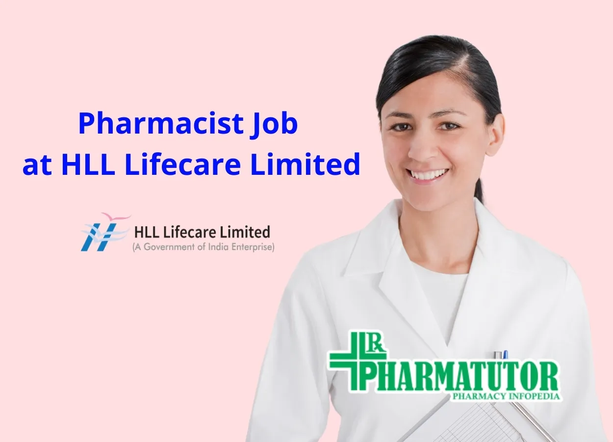 Walk in interview for Pharmacist at HLL Lifecare Limited