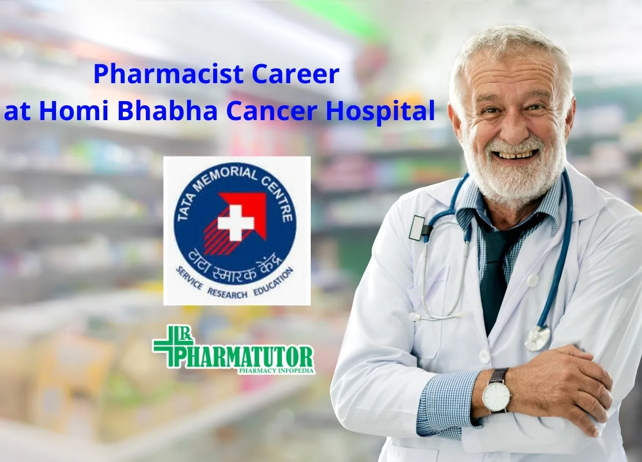 Walk in interview for Pharmacist at Homi Bhabha Cancer Hospital
