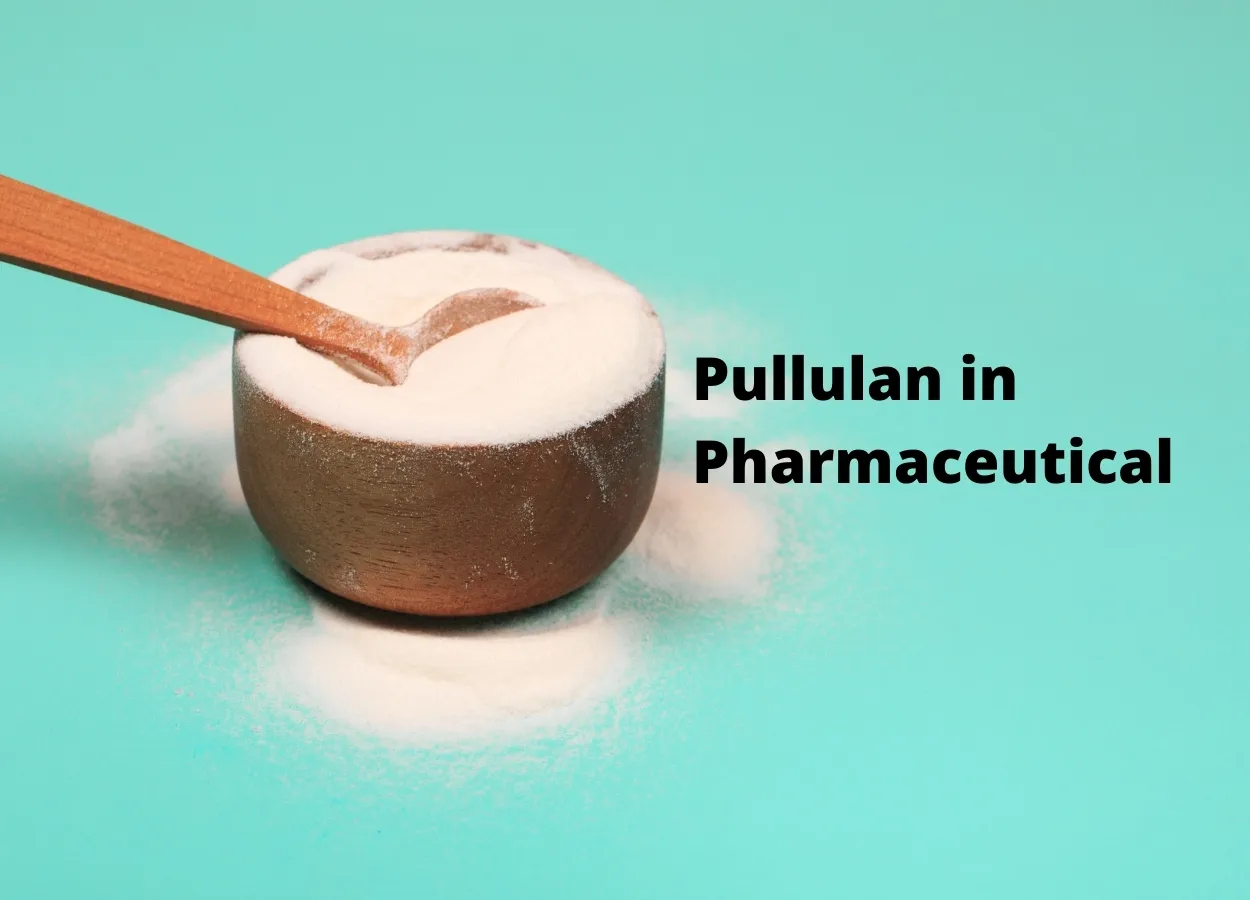 Pullulan in Pharmaceuticals