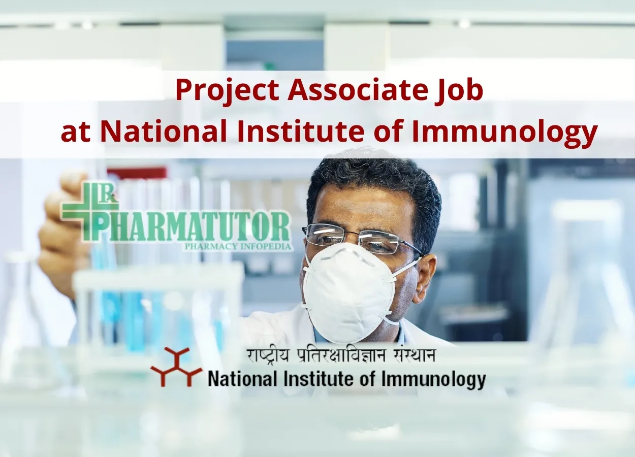 Applications are invited for Project Associate at National Institute of Immunology