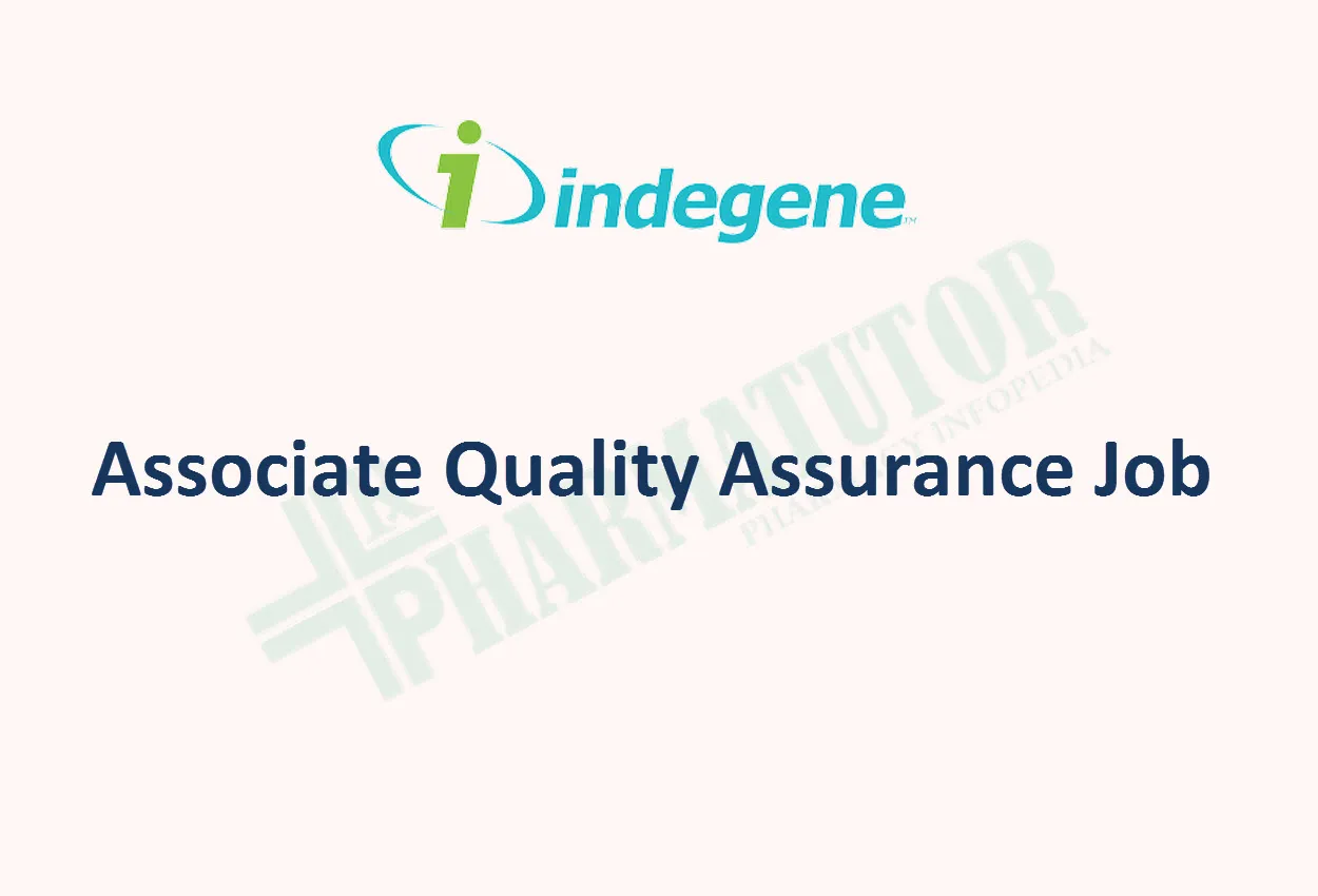Associate Quality Assurance require at Indegene