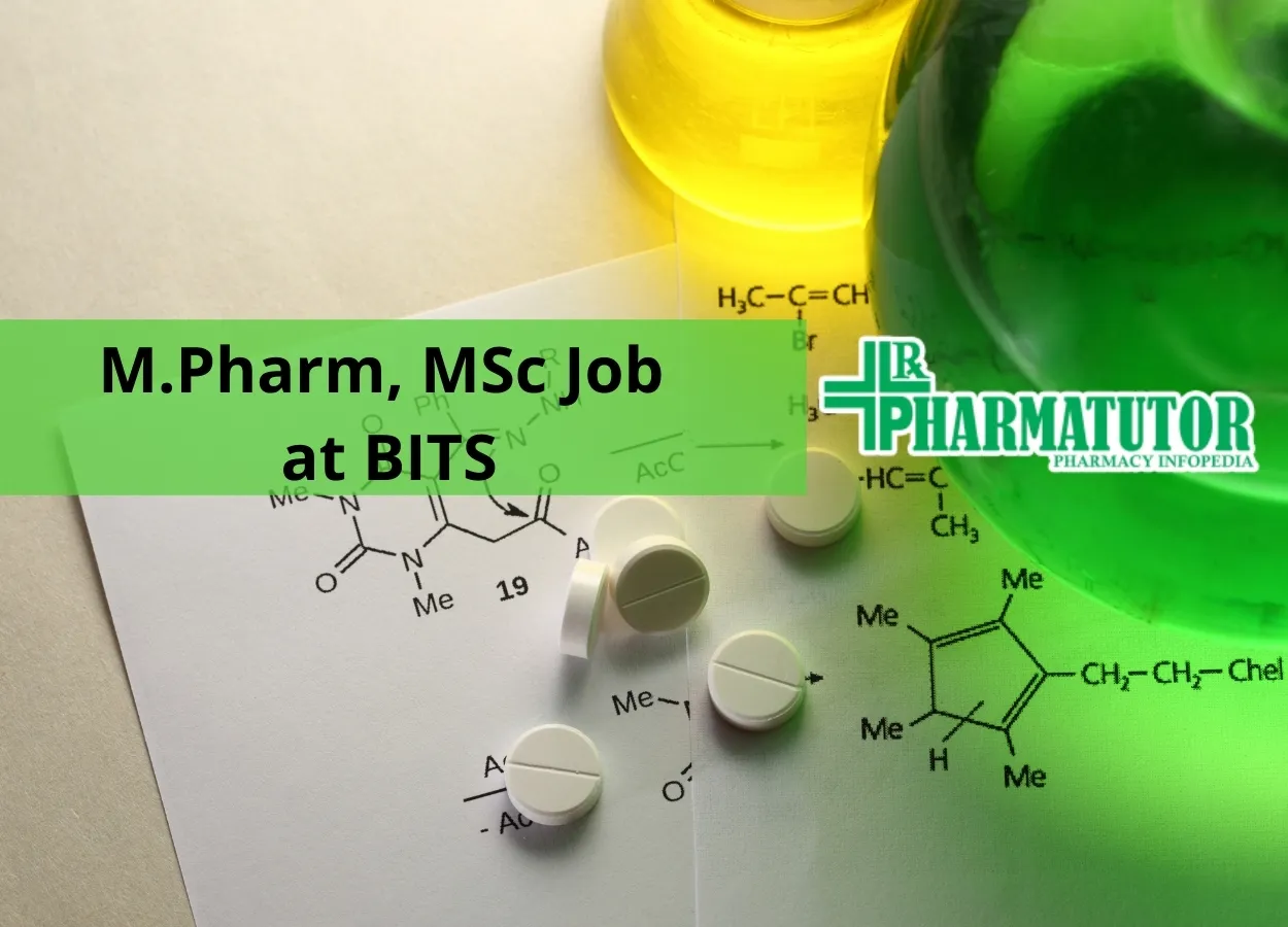 Job for M.Pharm, MSc under consultancy project at BITS