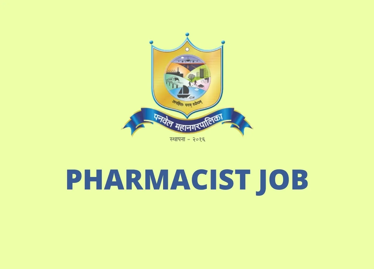 Job for Pharmacist at Panvel Municipal Corporation