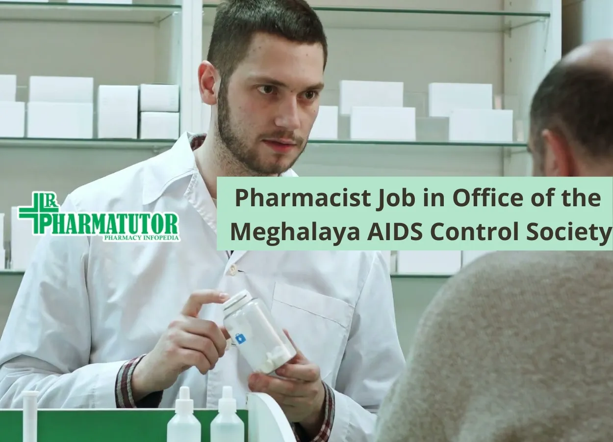 Job for Pharmacist in Office of the Meghalaya AIDS Control Society