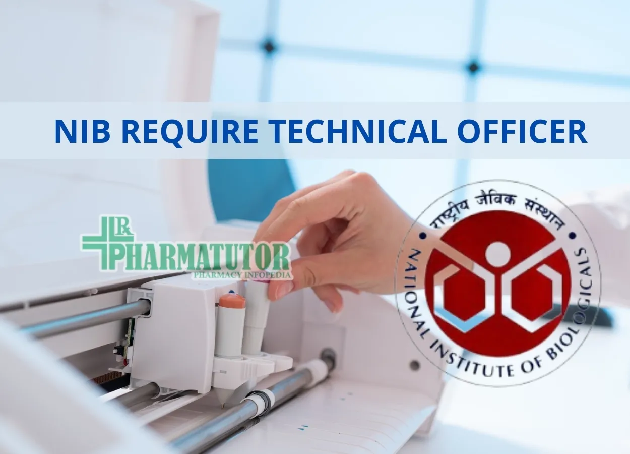 National Institute of Biologicals require Technical Officer
