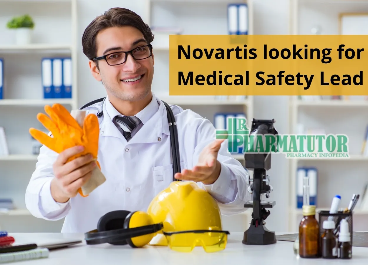 Novartis looking for Medical Safety Lead