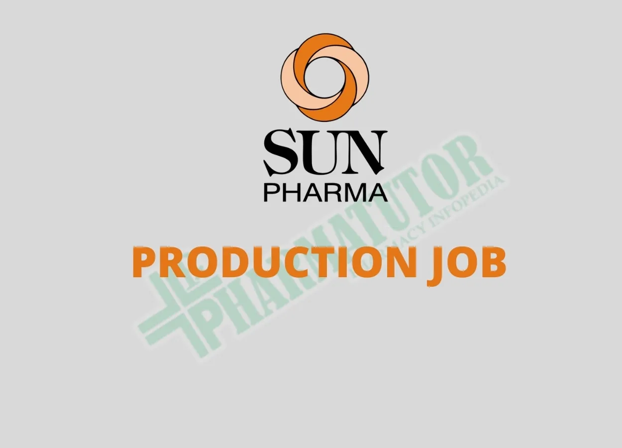 M.Pharm, B.Pharm Job in PRODUCTION at Sun Pharma