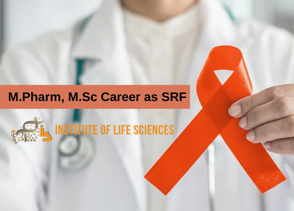 Vacancy for M.Pharm, M.Sc as Senior Research Fellow at Institute of Life Sciences