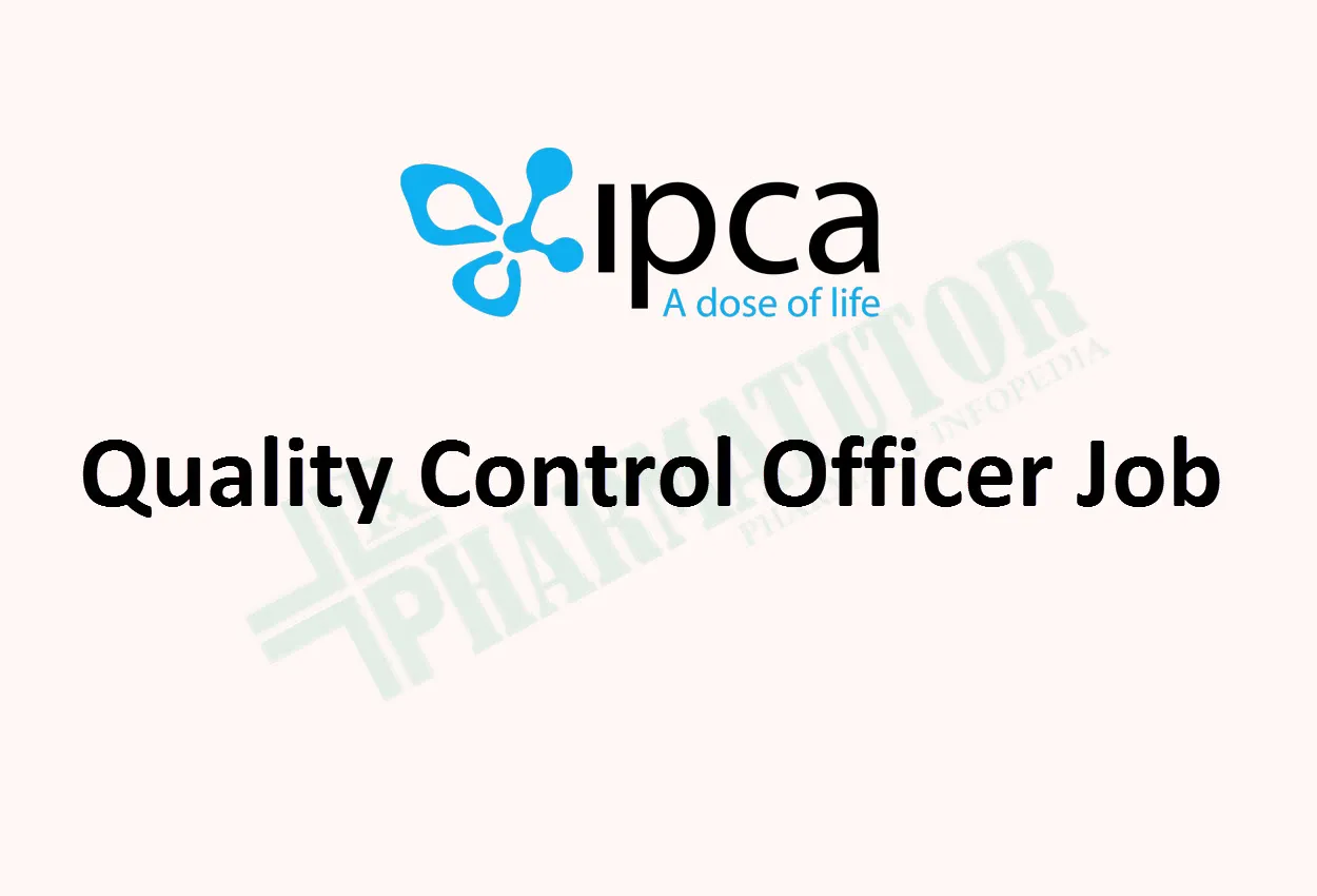 Quality Control Officer at Ipca Laboratories Limited