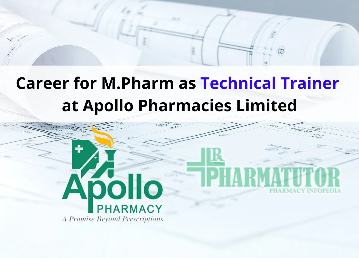 Career for M.Pharm as Technical Trainer at Apollo Pharmacies Limited 