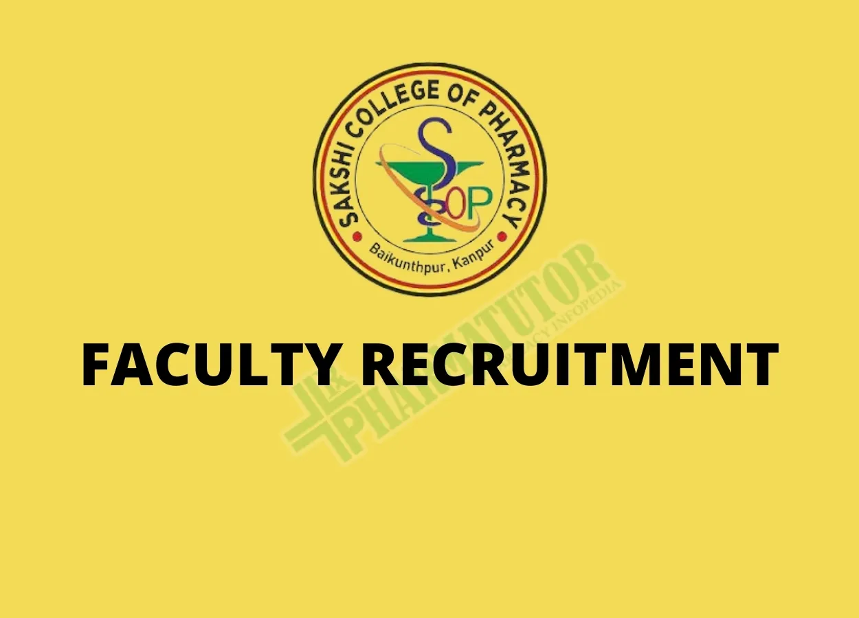 Faculty Recruitment at Sakshi College of Pharmacy