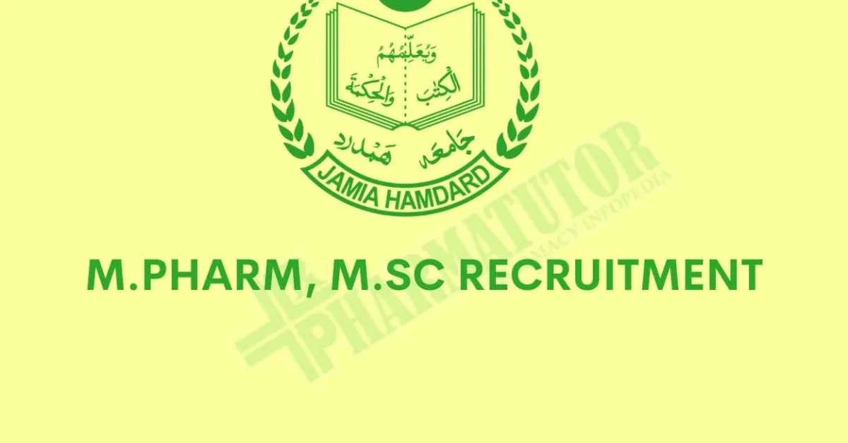 Jamia Hamdard M.Pharm, M.Sc Recruitment
