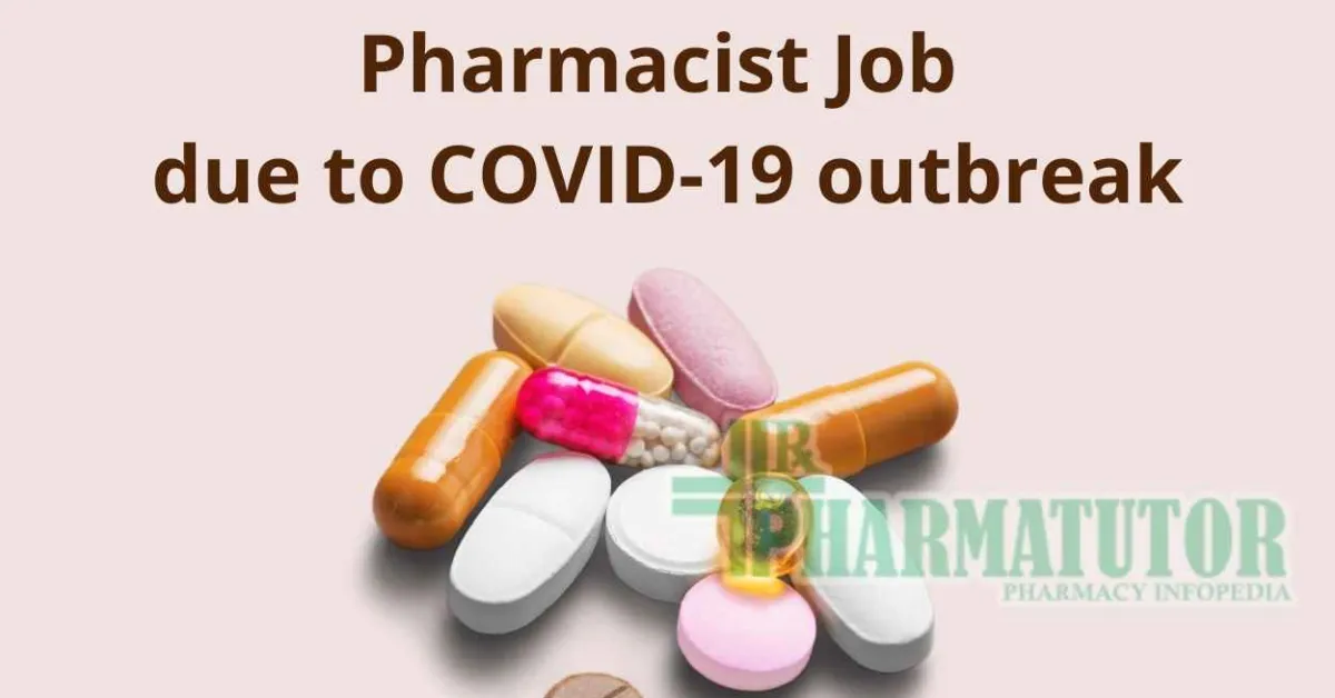 Job for Pharmacist due to COVID-19 outbreak