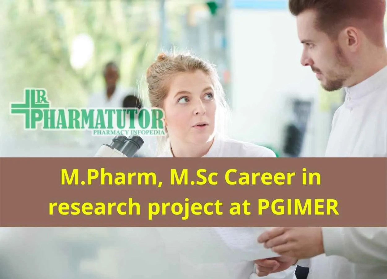M.Pharm, M.Sc Career in research project at PGIMER