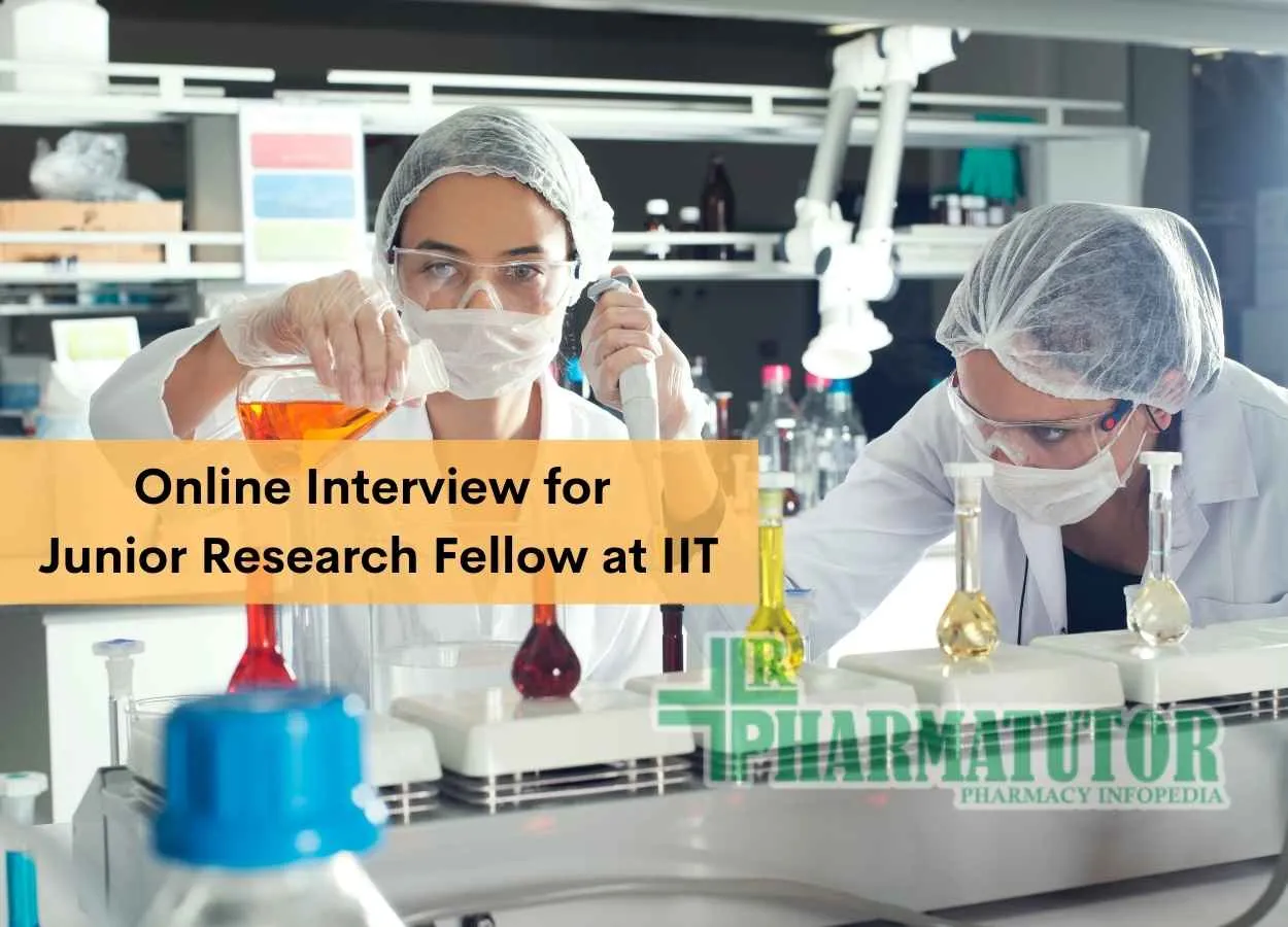 Online Interview for Junior Research Fellow at IIT