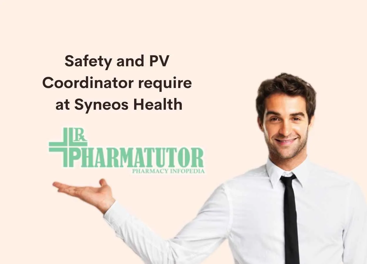 Safety and PV Coordinator require at Syneos Health