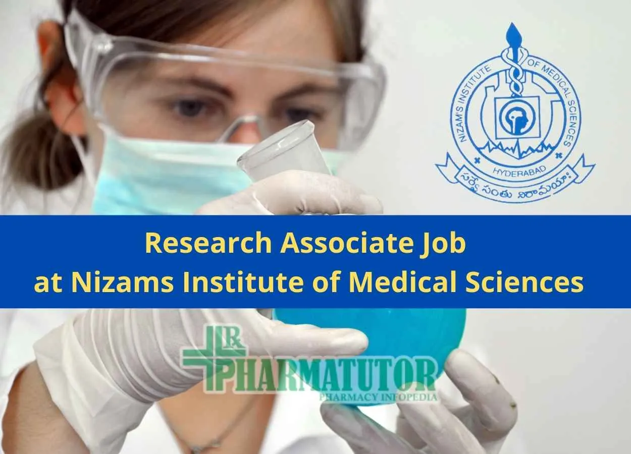 Vacancy for Research Associate at Nizams Institute of Medical Sciences