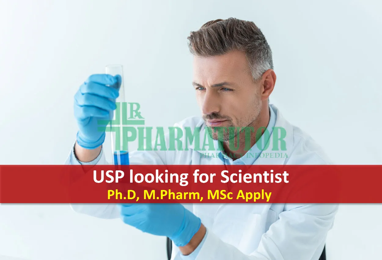 Career for Ph.D or M.Pharm, M.Sc as Scientist at USP