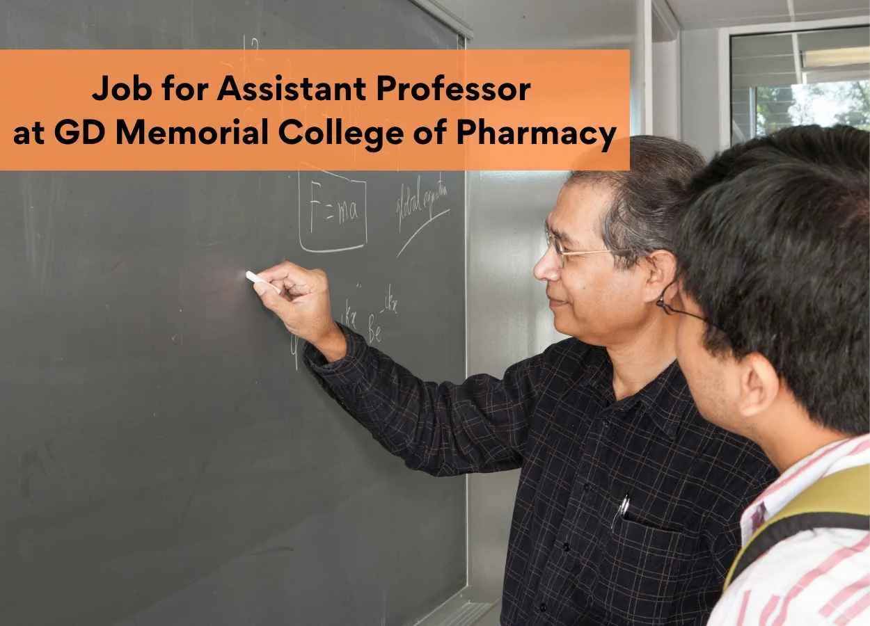 Job for Assistant Professor at GD Memorial College of Pharmacy