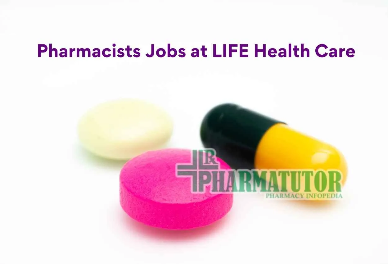 Job for Pharmacists at LIFE Health Care