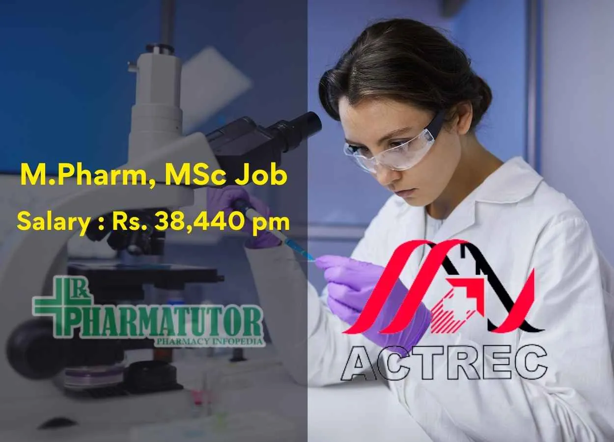 M.Pharm, MSc job at ACTREC