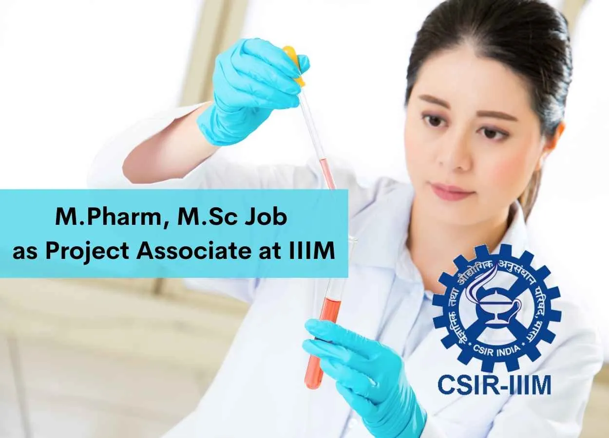 Online Interview for M.Pharm, M.Sc as Project Associate at IIIM