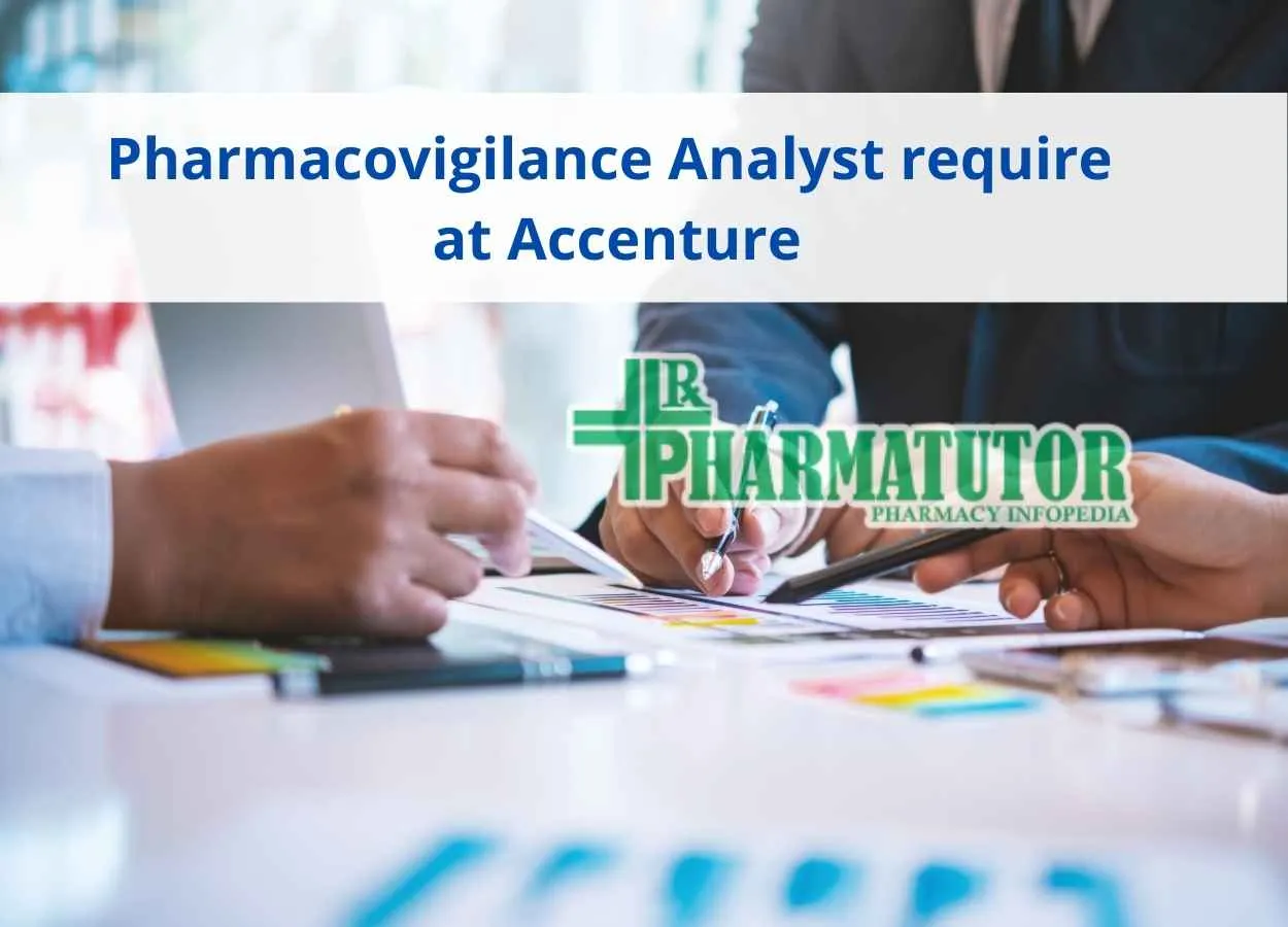 Pharmacovigilance Analyst require at Accenture