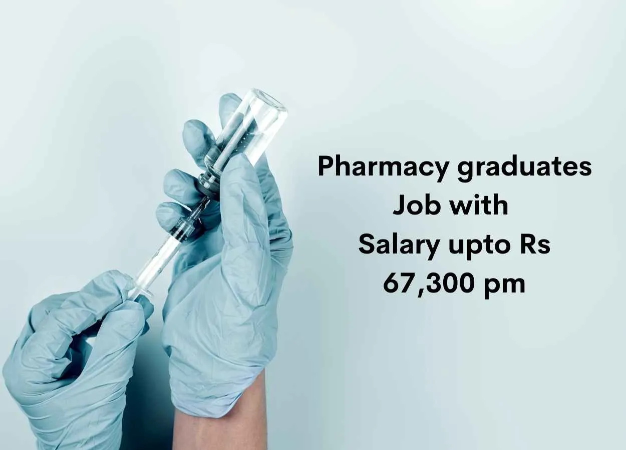 Opportunity for Pharmacy graduates at School of Tropical Medicine | Salary upto Rs 67,300 pm