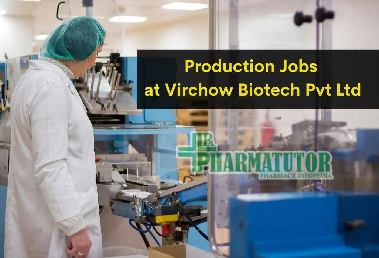 Production Jobs at Virchow Biotech Pvt Ltd