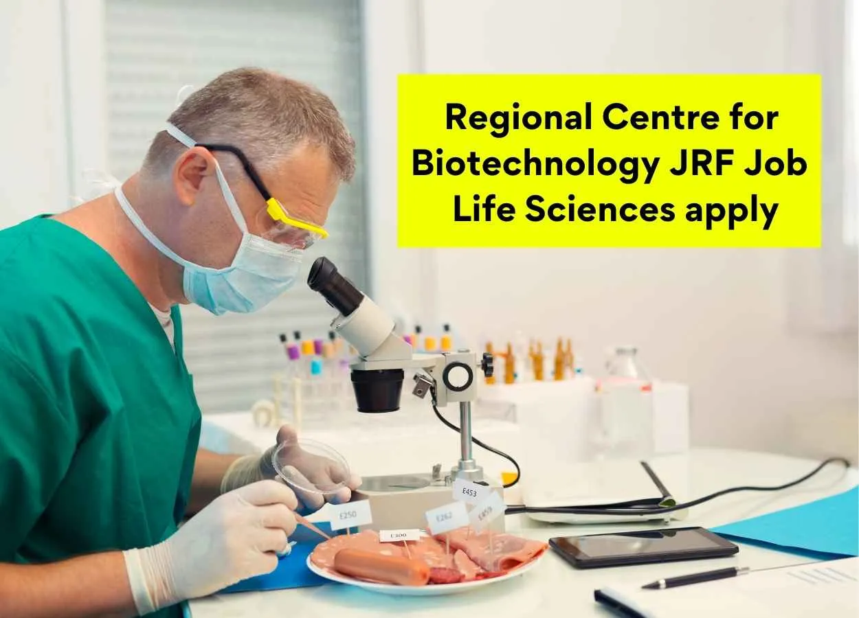 Regional Centre for Biotechnology JRF Job