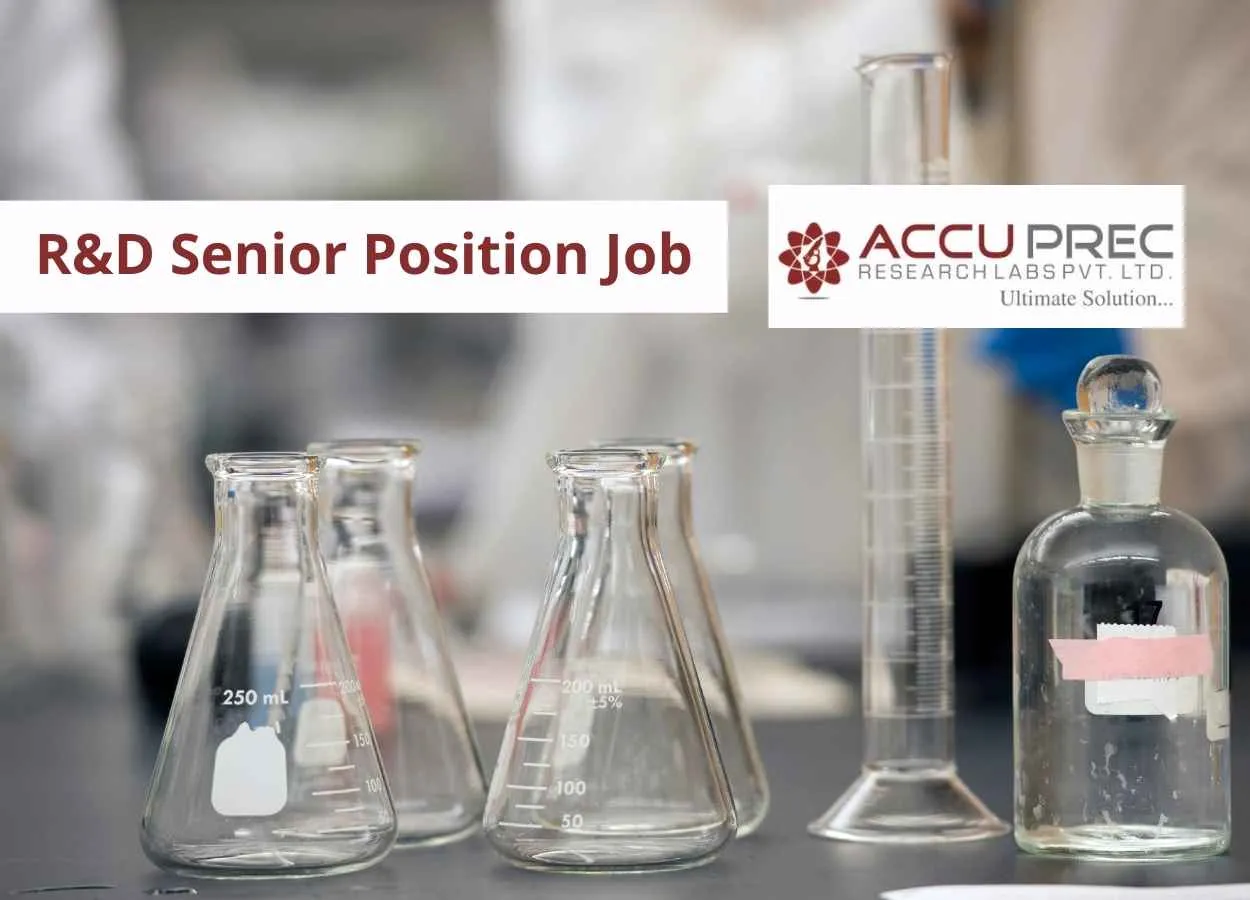 R&D Senior Position Job at Accuprec Research Labs Pvt. Ltd