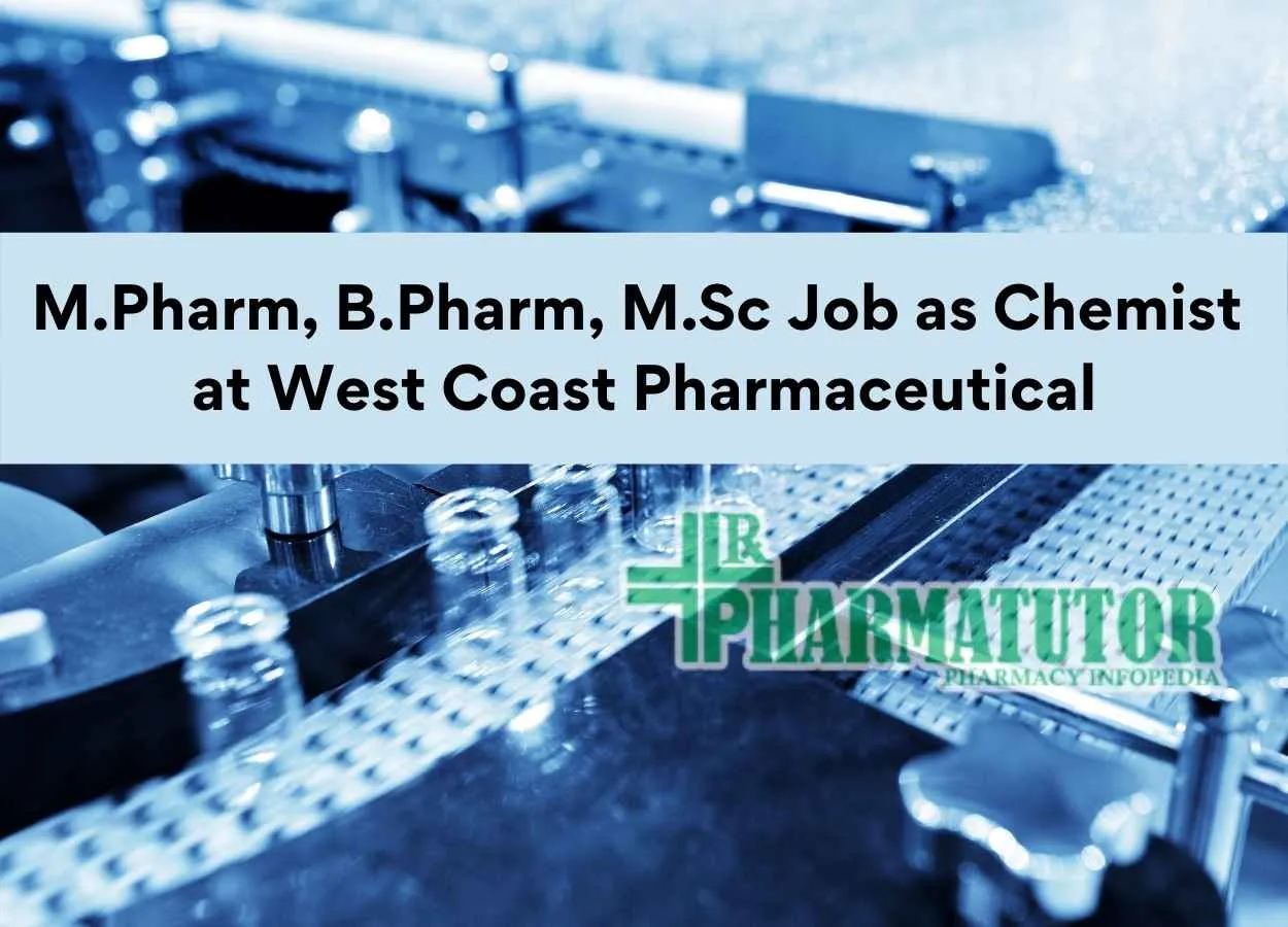 West Coast Pharmaceutical Job