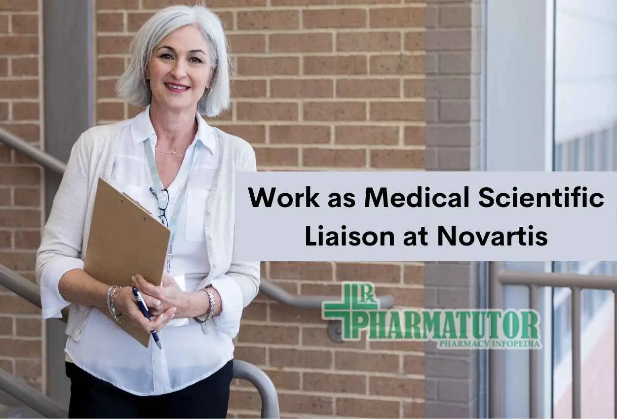 Work as Medical Scientific Liaison at Novartis