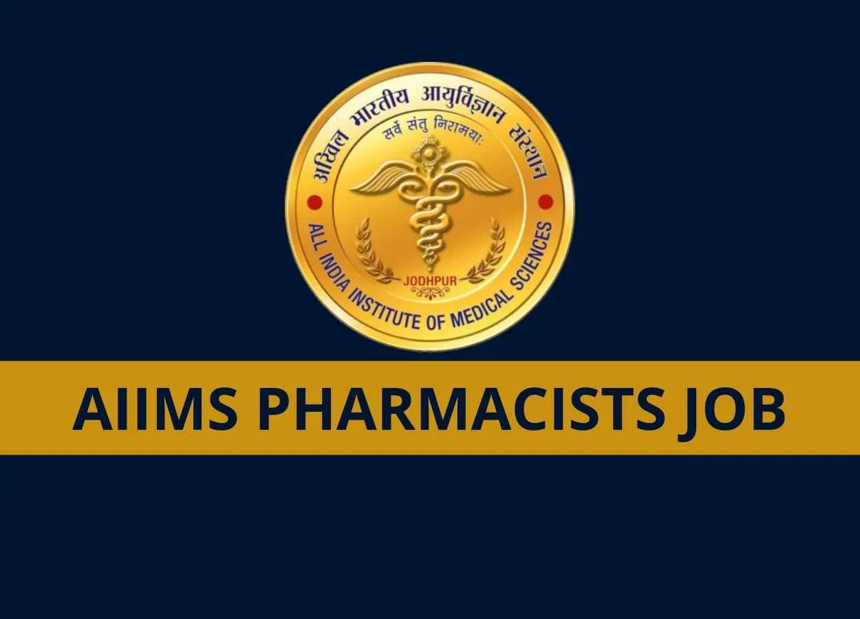 Applications are invited for Post of Pharmacists at AIIMS
