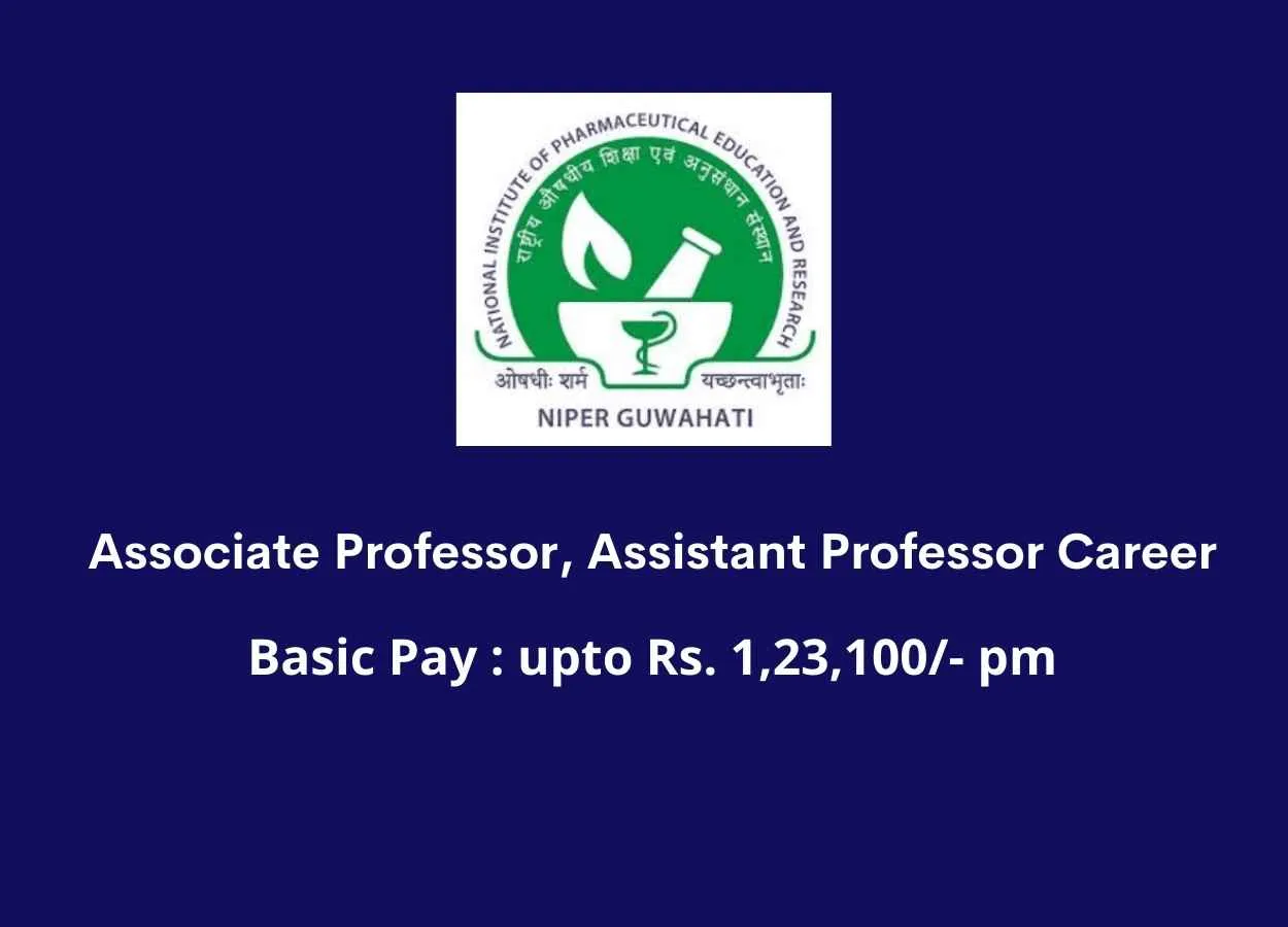 Career for Associate Professor, Assistant Professor at NIPER